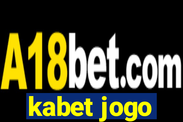 kabet jogo